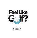 Feel Like Golf? logo