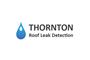 Thornton Roof Leak Detection logo
