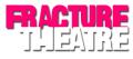 Fracture Theatre Company image 3