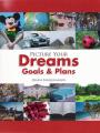 Picture Your Dreams Goals and Plans image 1