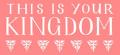 This is Your Kingdom (TiYK) logo