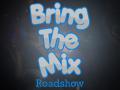 Bring The Mix Roadshow logo