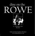 Dine on the Rowe Brasserie Restaurant and Outside Catering image 7